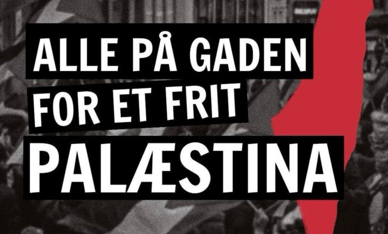 مظاهرة  في العاصمة الدنماركية كوبنهاغن  الأحد القادم 05-05-2024 نصرة لغزة وفلسطين 