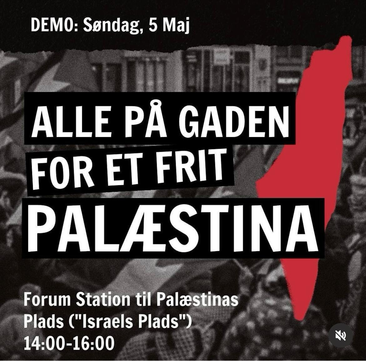 مظاهرة  في العاصمة الدنماركية كوبنهاغن  الأحد القادم 05-05-2024 نصرة لغزة وفلسطين 